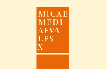 Megjelent a Micae Mediaevales 10. kötete