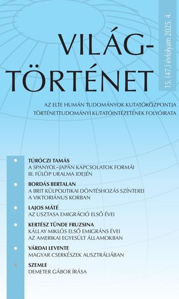 Világtörténet folyóirat 2025. évi 4. száma