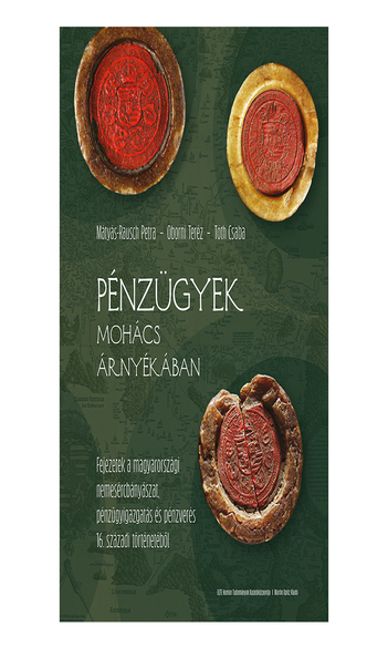 Pénzügyek Mohács árnyékában